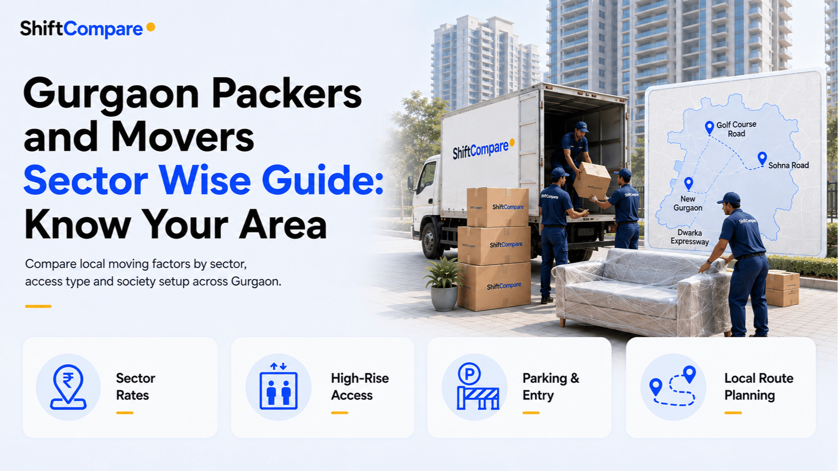 Gurgaon sector wise moving guide by zone, access and truck planning