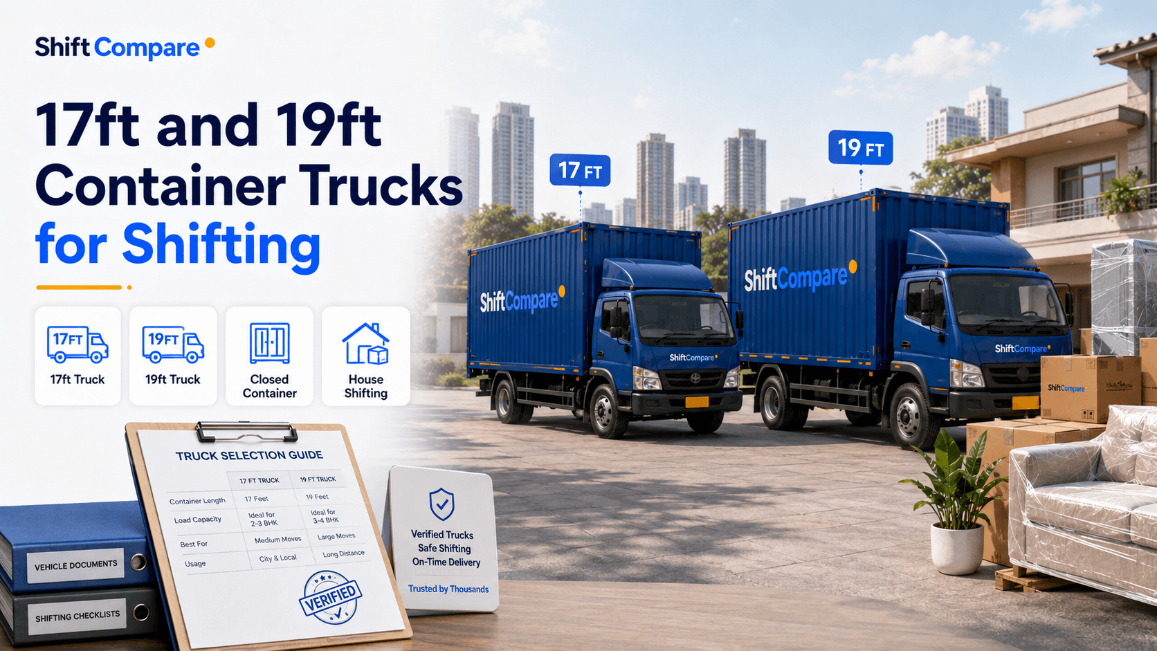17ft and 19ft container trucks for 3 BHK, 4 BHK and intercity shifting