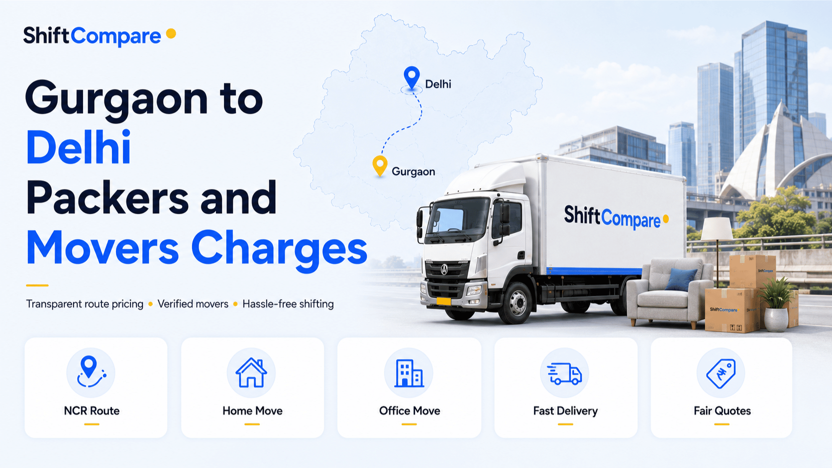 Gurgaon to Delhi packers and movers charges by BHK and access